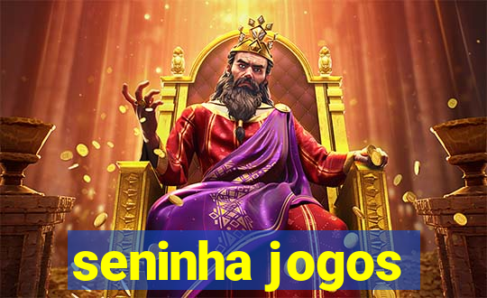 seninha jogos